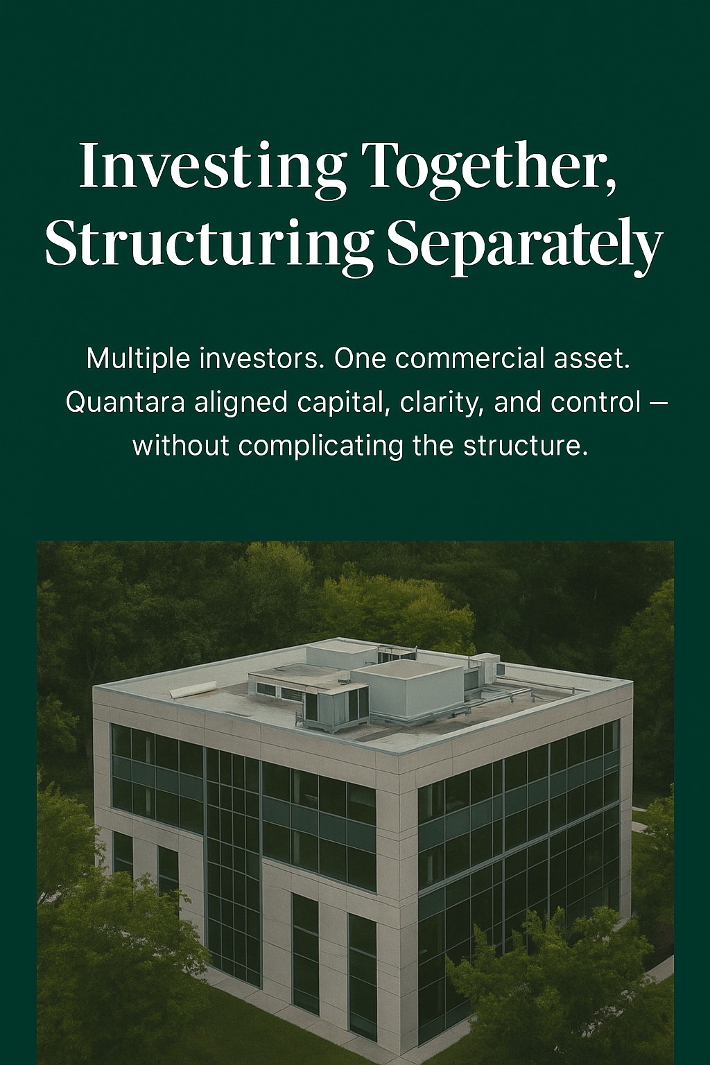 Investing Together, Structuring Separately